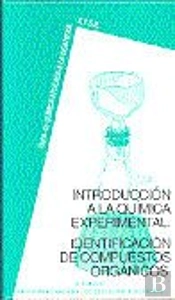 Introducción A La Qu¡Mica Experimental Iv. Identificación De Compuestos Orgánicos