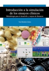 Introducción A La Simulación De Los Ensayos Clínicos