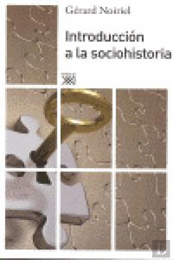 Bertrand.pt - Introduccion A La Sociohistoria