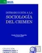 Introducción A La Sociología Del Crimen