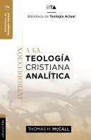 Introduccion A La Teologia Cristiana Analitica