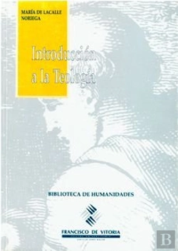 Bertrand.pt - Introducción A La Teología