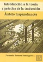 Introducción A La Teoría Y Práctica De La Traducción Ámbito Hispano Francés