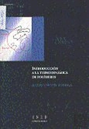 Introducción A La Termodinámica De Polímeros