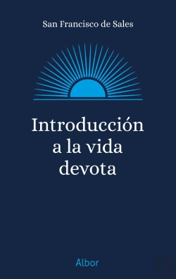 Bertrand.pt - Introduccion A La Vida Devota