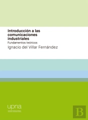 Introduccion A Las Comunicaciones Industriales. Fundamentos Teoricos