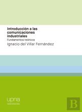 Introduccion A Las Comunicaciones Industriales. Fundamentos Teoricos