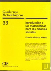 Introducción A Las Matemáticas Para Las Ciencias Sociales