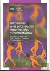 Introducción A Las Psicoterapias Experienciales Y Constructivistas