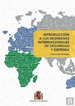Bertrand.pt - Introduccion A Los Regimenes Internacionales De Seguridad Y