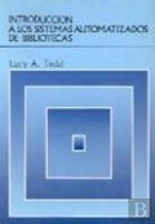 Introducción A Los Sistemas Automatizados De Bibliotecas