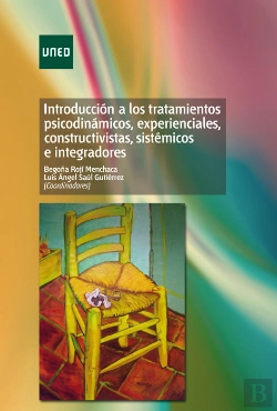 Bertrand.pt - Introducción A Los Tratamientos Psicodinámicos, Experienciales, Constructivistas, Sistémicos E Integ