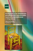 Introducción A Los Tratamientos Psicodinámicos, Experienciales, Constructivistas, Sistémicos E Integ