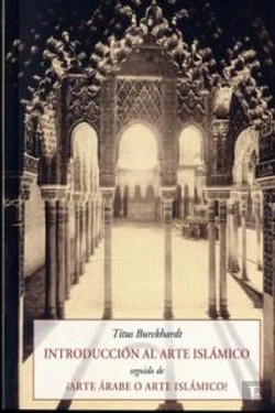 Bertrand.pt - Introduccion Al Arte Islamico
