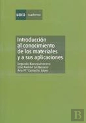Introducción Al Conocimiento De Los Materiales Y A Sus Aplicaciones