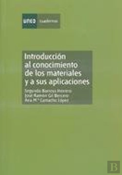 Bertrand.pt - Introducción Al Conocimiento De Los Materiales Y A Sus Aplicaciones