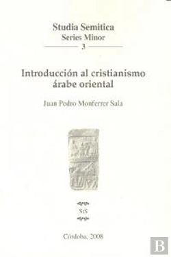 Bertrand.pt - Introducción Al Cristianismo Árabe Oriental