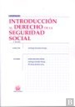 Bertrand.pt - Introducción Al Derecho De La Seguridad Social