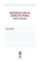 Introduccion Al Derecho Penal. Parte General