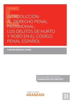 Bertrand.pt - Introduccion Al Derecho Penal Patrimonial Los Delitos De Hu