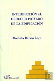 Introducción Al Derecho Privado De La Edificación