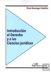 Introducción Al Derecho Y A Las Ciencias Jurídicas