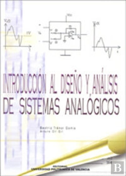 Bertrand.pt - Introducción Al Diseño Y Análisis De Sistemas Analógicos