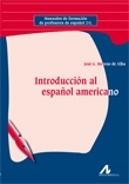 Introducción Al Español Americano