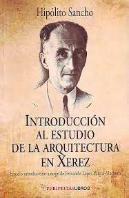 Introducción Al Estudio De La Arquitectura En Xerez