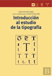 Introducción Al Estudio De La Tipografía