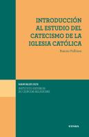 Introducción Al Estudio Del Catecismo De La Iglesia Católica