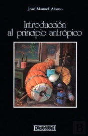 Introducción Al Principio Antrópico