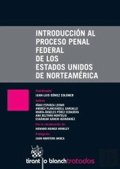 Introducción Al Proceso Penal Federal De Los Estados Unidos De Norteamérica