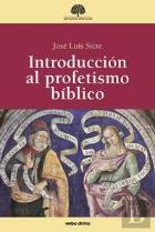 Introducción Al Profetismo Bíblico