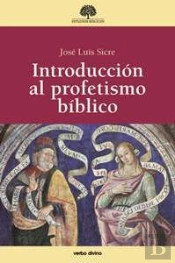 Introducción Al Profetismo Bíblico