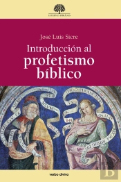 Introducción Al Profetismo Bíblico