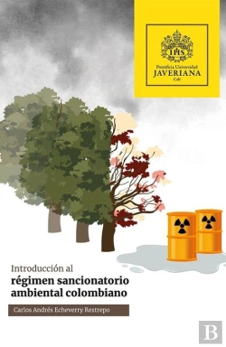 Bertrand.pt - Introducción Al Régimen Sancionatorio Ambiental Colombiano