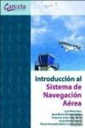 Introducción Al Sistema De Navegación Aérea