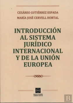 Bertrand.pt - Introduccion Al Sistema Juridico Internacional Y De La Union Euro