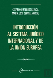 Introduccion Al Sistema Juridico Internacional Y De La Union Europea