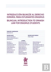 Introducción Bilingüe Al Derecho Español Para Estudiantes Erasmus. Bilingual Introduction To Spanish