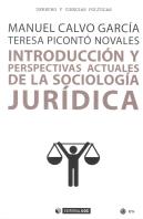 Introducción Y Perspectivas Actuales De La Sociología Jurídica