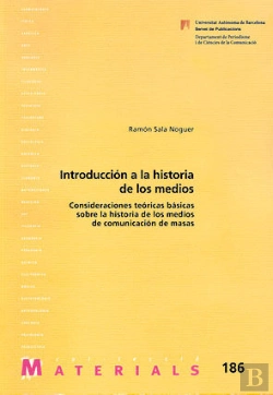 Bertrand.pt - Introducciùn A La Historia De Los Medios