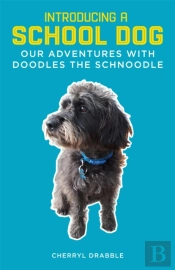 Introducing A School Dog
