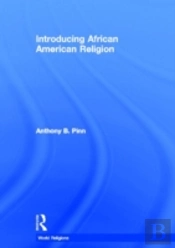 Introducing African American Religion