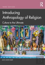Introducing Anthropology Of Religion