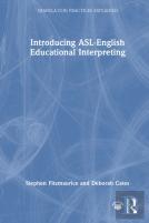 Introducing Asl-English Educational Interpreting