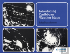 Introducing Caribbean Weather Maps