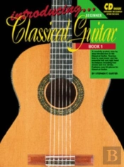 Introducing Classical Guitar - Book 1
