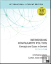Introducing Comparative Politics - International Student Edition